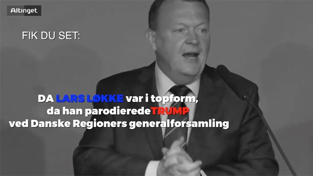 Fik du set: Da Løkke parodierede Trump