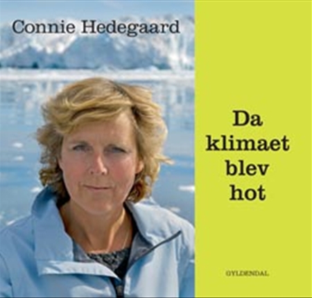 Connie H.-bog: Da klimaet blev hot